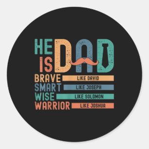 Sticker Rond Fête des pères Il Est Papa Courageux Comme Christi