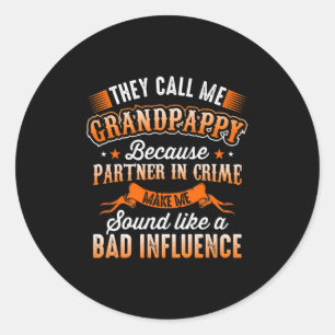 Sticker Rond Fête des pères  On M'Appelle Grand-Pappy