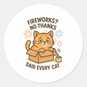 Sticker Rond Feu d'artifice ? Non Merci - Drôle Scaredy Chat St (Devant)