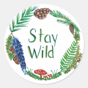 Sticker Rond Feuille d'autocollants Stay Wild