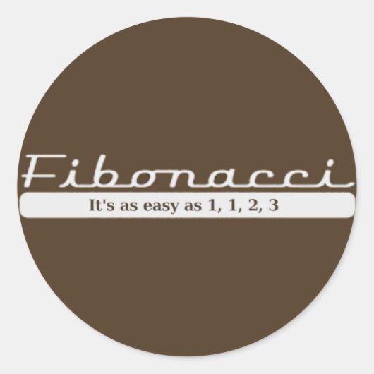 Sticker Rond fibonacci... C'est aussi facile que 1, 1, 2, 3 (Devant)