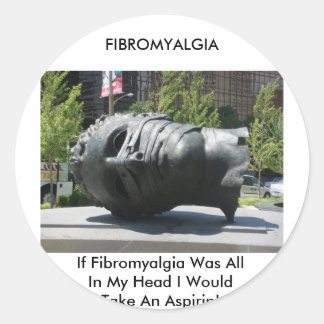 STICKER ROND FIBROMYALGIE-PRENDRE ASPIRIN