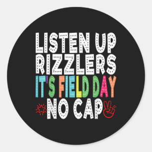 Sticker Rond Field Day Rizz Happy Field Day Rizzlers Happy Fiel