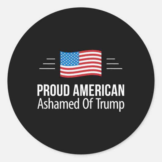 Sticker Rond Fier Américain - Honte De Trump - (Devant)