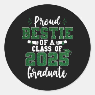 Sticker Rond Fier Bestie D'Un Cl De 2025 Gradué Gradué Senior G