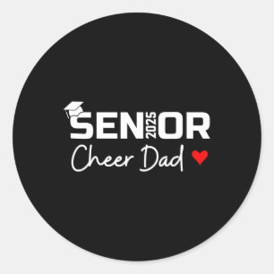 Sticker Rond Fier Cheer Papa D'Un Cl De 2025 Diplômé Supérieur