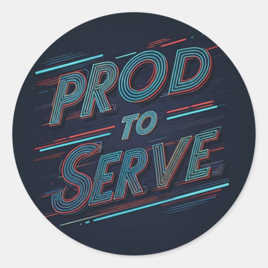 Sticker Rond Fier de servir (Devant)