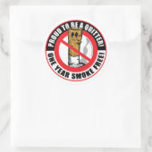 Sticker Rond Fier D'Être Un Quitter 1 An (Sac)