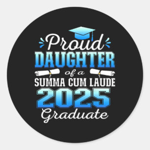 Sticker Rond Fier Fille 2025 Summa Cum Laude Cl 2025 Gradua