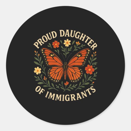 Sticker Rond Fier Fille Des Immigrants Fleurs Papillon (Devant)