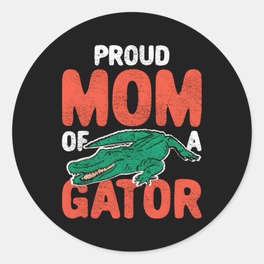Sticker Rond Fier Gator Maman Crocodile Alligator (Devant)