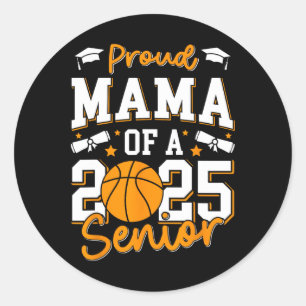 Sticker Rond Fier Mama D'Une Maman Supérieure 2025 Cl De 2025 S