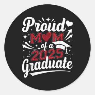 Sticker Rond Fier Maman D'Un 2025 Graduate Senior Cl De 2025 Gr