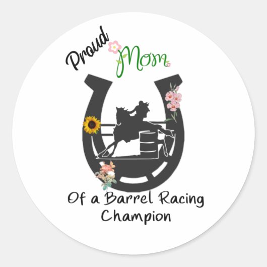 Sticker Rond Fier maman d'un Champion de course de tonneaux T-S (Devant)