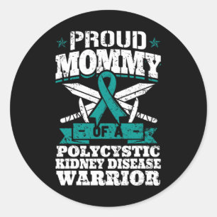 Sticker Rond Fier Maman D'Un Guerrier Polykystique De Maladie D