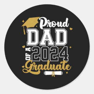 Sticker Rond Fier Papa D'Un Diplômé Supérieur De 2024 De 2024