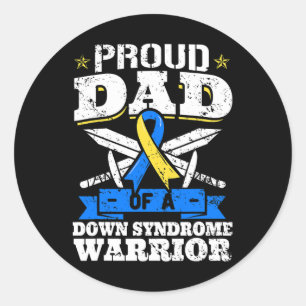 Sticker Rond Fier papa d'un syndrome de Down Le guerrier du Tri