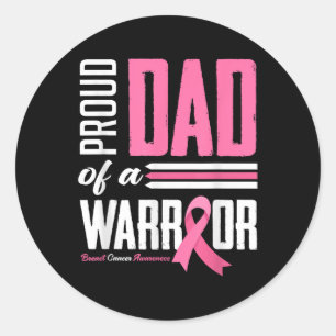 Sticker Rond Fier Papa D'Une Fille Guerrière Cancer Du Sein Awa