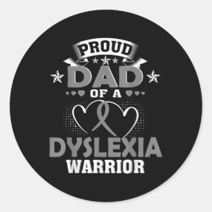 Sticker Rond Fier Père D'Un Guerrier Dyslexique