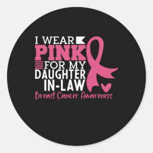 Sticker Rond Fier Soutien familial Cancer du sein de la belle-f
