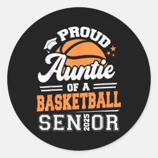 Sticker Rond Fier Tante D'Un Diplôme De Basket-Ball 2025 Senior