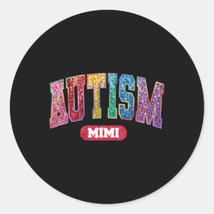 Sticker Rond Fière Autisme Mimi Sensibilisation sur l'autisme M