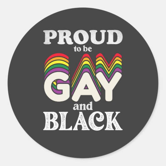 Sticker Rond Fière D'Être Gay Et Noir De Fierté LGBT (Devant)