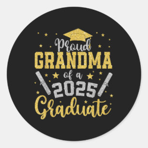 Sticker Rond Fière Grand-Mère D'Un Diplômé De 2025 Cl Senior De