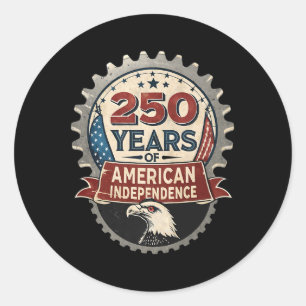 Sticker Rond Fière Industrie Américaine - 250 Ans D'Amérique En