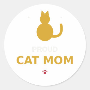 Sticker Rond Fière Maman de Chat – Cadeau Drôle pour Amateur de