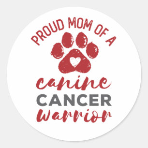Sticker Rond Fière maman d'un guerrier du cancer canin