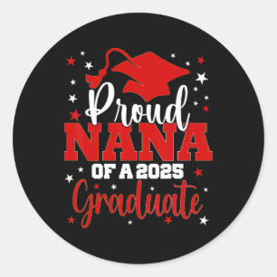 Sticker Rond Fière Nana De Cl De 2025 Diplômé De Troisième Anné