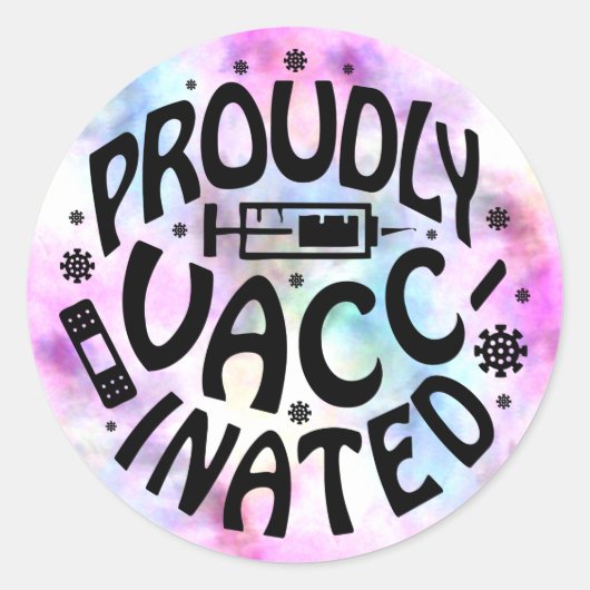 Sticker Rond Fièrement Vacciné Convid19 Coronavirus TieDye (Devant)
