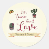 Sticker Rond Fiesta de mariage thème Taco 'bout Love   (Devant)