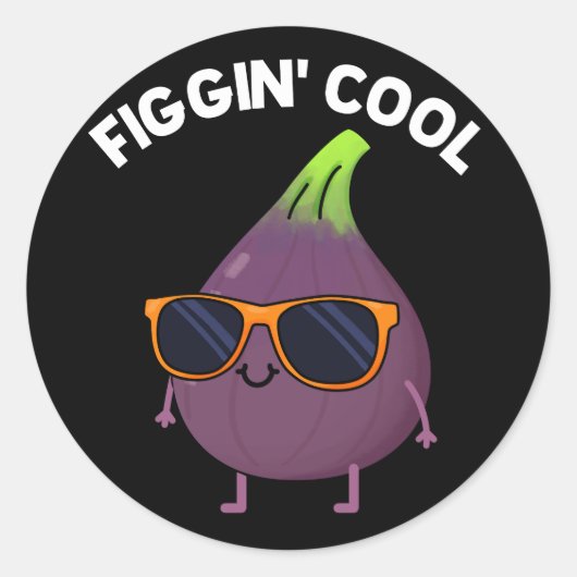 Sticker Rond Figgin Cool Funny Fig Alimentation Pun Dark BG (Devant)