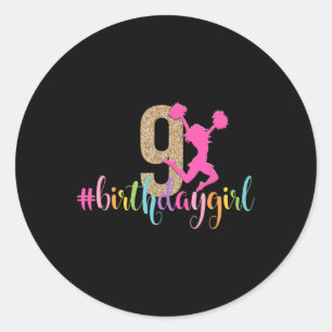 Sticker Rond Fille de 9 ans d'anniversaire Cheerleader Arc-en-c