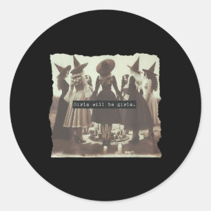 Sticker Rond Fille Sera Fille Drôle Sorcière Halloween Vibes Fe