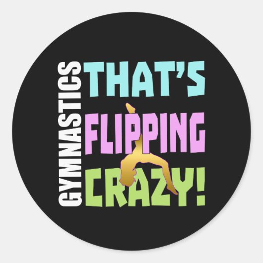 Sticker Rond Filles Gymnastique - Flipping Crazy (Devant)
