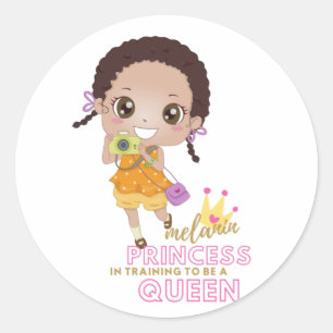Sticker Rond Filles MELANIN Princesse En Formation Pour Être Re