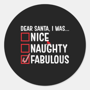 Sticker Rond Filles Nice Naughty Fabrique Funny Père Noël Noël