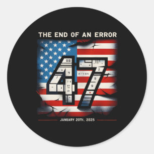 Sticker Rond Fin D'Une Erreur 20 Janvier 2025 Président Inaugur