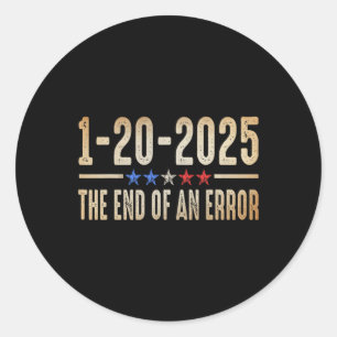 Sticker Rond Fin D'Une Erreur Chemise Janvier 20 2025 Inaugurat