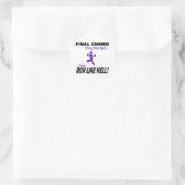 Sticker Rond Finale Chemo Courir Comme L'Enfer - Ruban Violet (Sac)