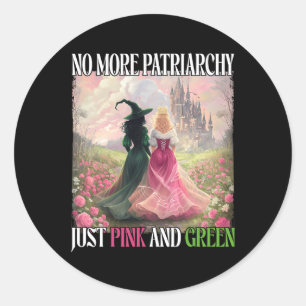 Sticker Rond Fini le patriarcat juste rose vert sorcière Hallow