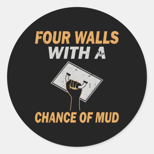 Sticker Rond Finisseur Drywall Rénovation de la maison (Devant)