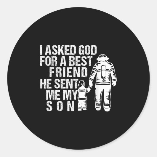 Sticker Rond Firefighter Dad Son Quote New Daddy Fireman Dad Fa (Devant)