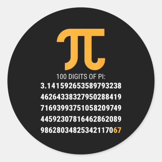 Sticker Rond First 100 Digits Of Pi 67 Nerds Geeks Math Teacher (Devant)