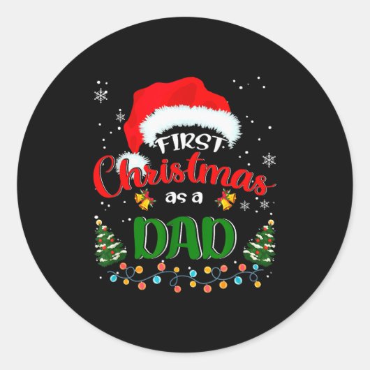 Sticker Rond First Christmas As A Dad Funny Christmas Xmas New  (Devant)