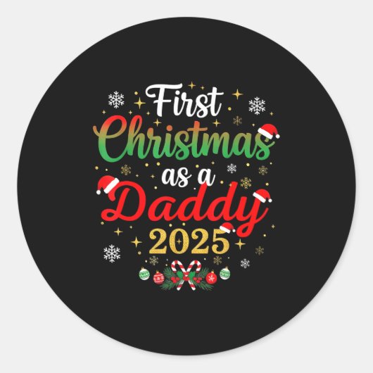 Sticker Rond First Christmas As A Daddy 2025 New Dad Xmas  (Devant)