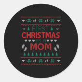 Sticker Rond First Christmas As A Mom Funny Matching Xmas New M (Devant)